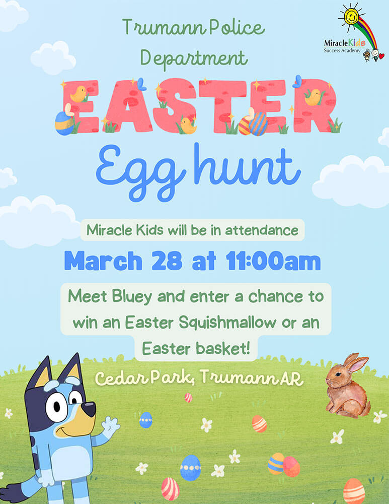 March 28, 2026 - 11:00AM Easter Egg Hunt. Cedar Park, Trumann, AR | Meet Bluey and enter a chance to win an Easter Squishmallow or an Easter Basket!